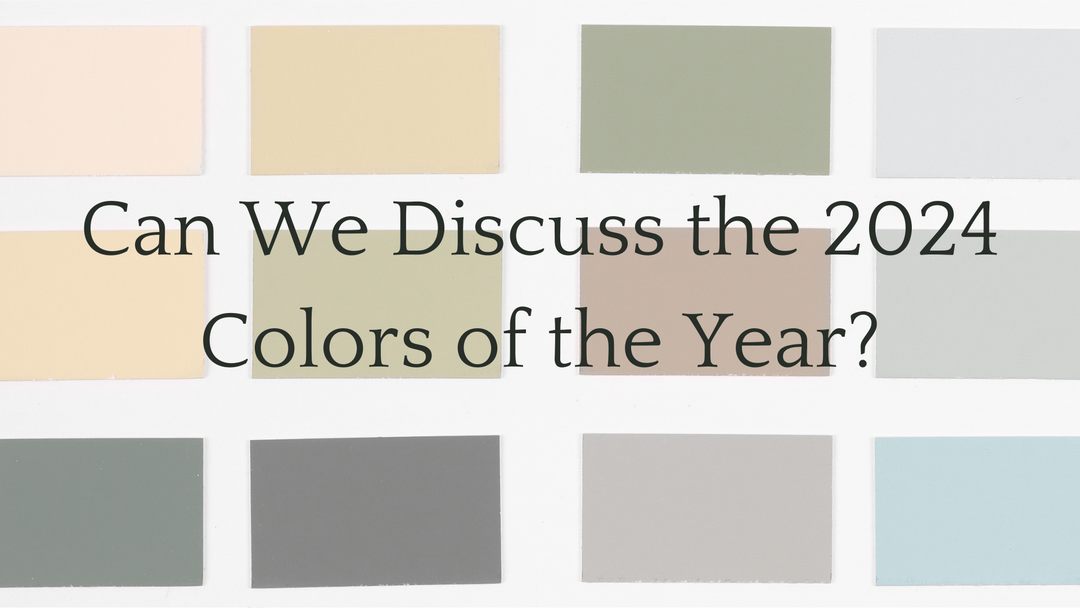 Can we discuss the 2024 Colors of the Year?